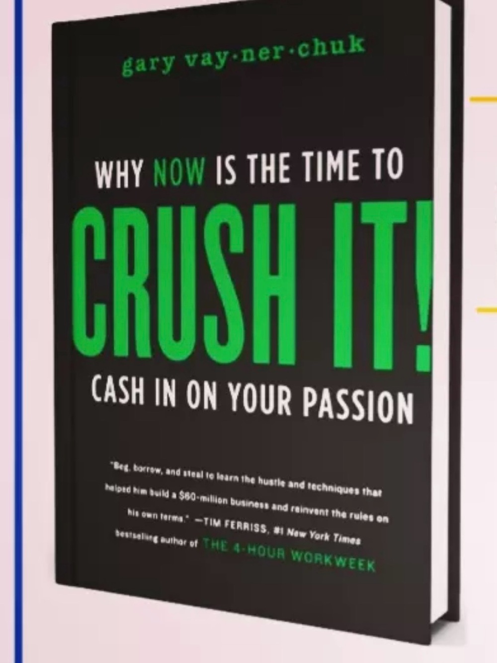 Crush It! Hardcover Book - Black with Green Cover Text